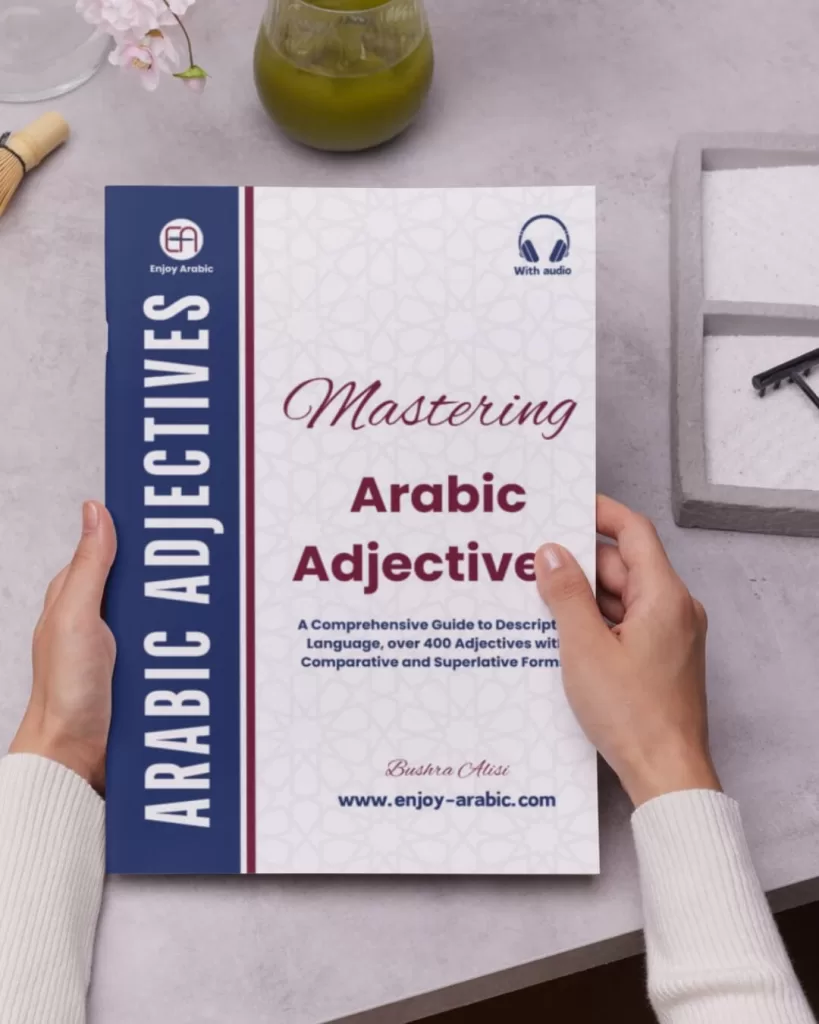 Arabic Adjectives, Enjoy Arabic